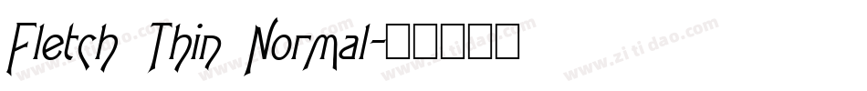 Fletch Thin Normal字体转换